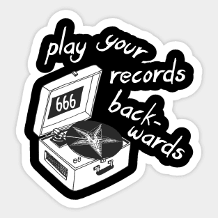 Play Your Records Backwards Sticker